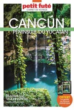 Petit Futé Carnets de Voyage Cancun & Yucatan