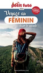 Petit Futé : Voyage au féminin dans le monde