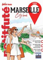 Petit Futé Marseille : Escapades Autour de Marseille