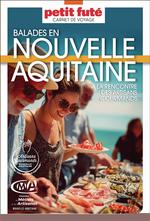 Petit Futé Nouvelle-Aquitaine : artisans gourmands