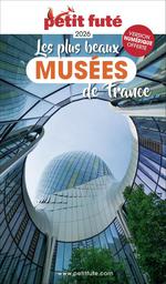 Petit Futé les Plus Beaux Musées de France