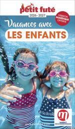 Petit Futé Vacances avec les Enfants
