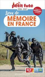Petit Futé Lieux de Mémoire en France
