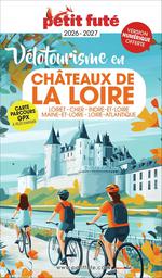 Petit Futé : Plus Belles Balades Vélo Châteaux de la Loire