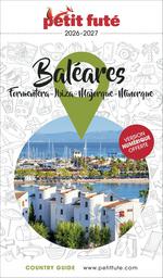 Petit Futé Baléares: Ibiza, Minorque, Majorque