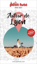 Petit Futé Autour de Lyon