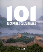 101 Escapades Culturelles