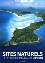 Les Sites Naturels - le Patrimoine Mondial de l
