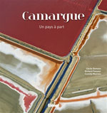Camargue : un Pays à Part