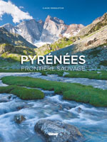 Pyrénées : Frontière Sauvage