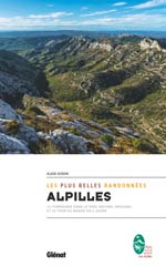 Alpilles, les Plus Belles Randonnées