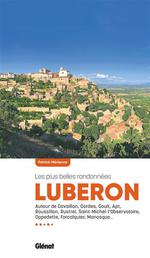 Luberon : les plus belles randonnées : autour de Cavaillon