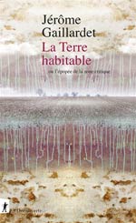 La terre habitable ou L