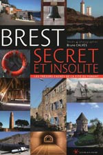 Brest secret et insolite : les trésors cachés de la cité