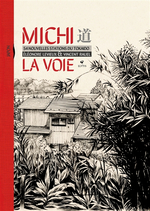 Michi : 56 Nouvelles Stations du Tokaido-la Voie