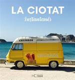 La Ciotat : instantanés