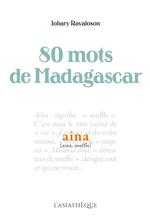 80 mots de Madagascar