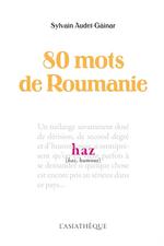 80 mots de Roumanie