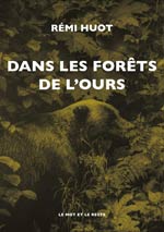 Dans les Forêts de l