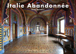 Italie Abandonnée