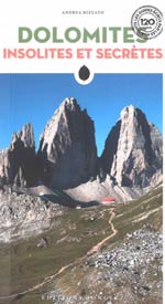 Dolomites Insolites et Secrètes