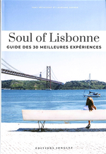 Soul of Lisbon : guide des 30 meilleures expériences
