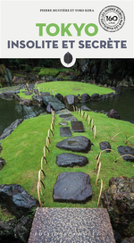 Tokyo Insolite et Secrète