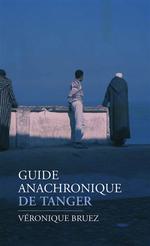 Guide anachronique de Tanger