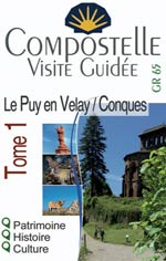Visite Guidée le Puy en Velay / Conques - Tome 1