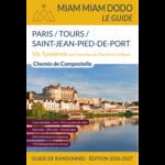 Miam Miam Dodo Voie de Paris / Tours Saint-Jean-Pied-de-Port