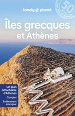 Lonely Planet Îles Grecques et Athènes