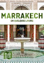 Lonely Planet en Quelques Jours Marrakech