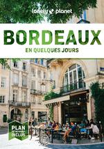 Lonely Planet en Quelques Jours Bordeaux