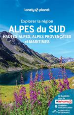 Lonely Planet Explorer les Alpes du Sud
