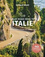 Lonely Planet les Plus Beaux Roads Trips en Italie