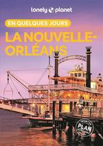 Lonely Planet en Quelques Jours Nouvelle-Orléans