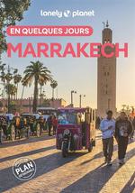 Lonely Planet en Quelques Jours Marrakech