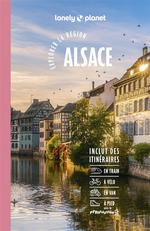 Lonely Planet Explorez la Région Alsace