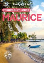 Lonely Planet en Quelques Jours Île Maurice