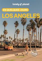 Lonely Planet en Quelques Jours Los Angeles