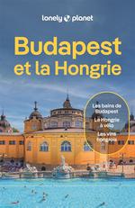 Lonely Planet Budapest et la Hongrie