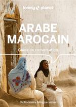 Lonely Planet Guide de Conversation Arabe Marocain