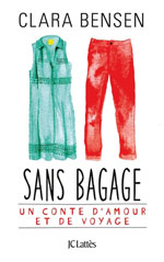 Sans Bagage : un Conte d