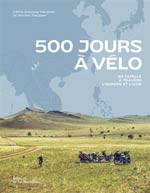 500 Jours à Vélo : en Famille à Travers l