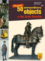 50 Extraordinary Objects At the Army Museum