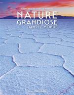 Nature grandiose dans le monde