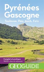 Géoguide Pyrénées Gascogne Toulouse Pau, Auch Foix