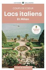 Gallimard Coups de cœur Lacs Italiens et Milan
