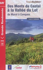 Monts du Cantal à la Vallée du Lot: Murat à Conques Gr465