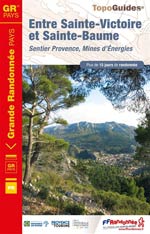 Entre Sainte-Victoire et Sainte-Baume : Sentier Provence